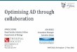 Optimising AD through collaboration · Yumechris Amekan (3-4 year Indonesian Gvt PhD) Kimberley Barnes (4 year RS Industry PhD) Atalie Scriverner (RS Industry Summer Studentship)