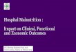 Hospital Malnutrition : Impact on Clinical, Functional and ... · Proprietary and confidential — do not distribute Risiko malnutrisi lebih tinggi pada anak sakit perlu monitoring,