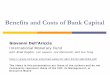 Presentation: Benefits and Costs of Bank Capital - PIIE · Benefits and Costs of Bank Capital Giovanni Dell’Ariccia International Monetary Fund with Jihad Dagher, Luc Laeven, Lev
