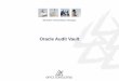 Oracle Audit Vault - doag.org · PDF fileOracle Audit Vault © OPITZ CONSULTING GmbH 2011 Seite 1 Oracle Audit Vault
