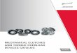 MECHANICAL CLUTCHES AND TORQUE OVERLOAD DEVICES … · MECHANICAL CLUTCHES AND TORQUE OVERLOAD DEVICES CATALOG MECHANICAL CLUTCHES AND TORQUE OVERLOAD DEVICES CATALOG APPLICATION