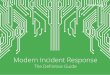 Modern Incident Response - media.bitpipe.com · tools are not designed for real-time incident response, and PagerDuty’s seamless integration brings this critical capability to your