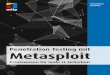 Penetration Testing mit Metasploit - mitp.de · 11 Kapitel 1 Einleitung 1.1 Ziel und Inhalt des Buches Ziel dieses Buches soll nicht sein, dem erfahrenen Metasploit-Nutzer die letzten