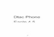 Dtac Phone Eagle 4 - download.ztedevice.comdownload.ztedevice.com/UpLoadFiles/product/507/5793/manual/... · 4 อธิบายการใช้งาน ปุ่ม การท