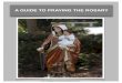 A guide to praying the rosary - St Therese of Carmel ... The Rosary is a Scripture-based prayer