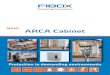 NEW ARCA Cabinet - standardelectricsupply.com · TP 1 FIBOX ARCA cabinets Fibox is a brand name synonymous with the manufacture and global supply of the highest quality enclosure
