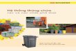 Hệ thống thùng chứa rác và các chất phế thảichatthainguyhai.weebly.com/.../1/.../brochurethungracschaefertiengviet.pdf · RAL 7016 RAL 8025 RAL 5015 RAL F-7/W1 RAL