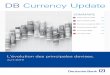 DB Currency Update - deutschebank.be · S’il est indéniable que la SEK est bon marché, la modération de la croissance et la faiblesse des taux d’intérêt – y compris par