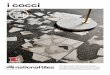 i cocci - catalogue.nationaltiles.com.au · Floor: i Cocci Grafite Spaccatto Inspired by traditional Italian flooring of the early 20th Century, the porcelain I COCCI series emulates