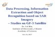 Data Processing, Information Extraction and Object ... · Data Processing, Information Extraction and Object Recognition based on SAR Imagery – Studies on GF-3 Satellite Dr. Lei