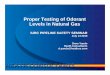 Proper Testing of Odorant Levels 7-12 (2)2).pdf · ASTM D 6273.98 Standard Test Method for Natural Gas Odor Intensity - These test methods co er the proced res forThese test methods