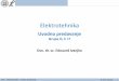 Elektrotehnika - fpz.unizg.hr ZITS :: Elektrotehnika :: Uvodno predavanje ¢© 2017 Ivanjko Elektrotehnika