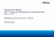 Matthew Emmens, CEO Shire plcinvestors.shire.com/~/media/Files/S/Shire-IR/presentations-webcast/...Deutsche Bank 32nd Annual Healthcare Conference May 2, 2007 Matthew Emmens, CEO Shire
