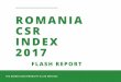 Romania CSR Index 2017 - theazores.ro · THE AZORES SUSTAINABILITY & CSR SERVICES INDICATORII PENTRU CARE COMPANIILE AU OBTINUT CELE MAI MICI PUNCTAJE S u bie ct e le ch e ie s i