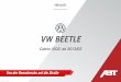 VW BEETLE - abt-sportsline.de · Beschreibung Bestell-Nr. Preis in Euro € € zzgl. MwSt. € inkl. MwSt. ABT Power 1,2 TSI 77 kW (105 PS), 175 Nm auf ca. 103 kW (140 PS), 220 Nm