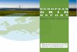 EUROPEAN G R I D - Renewables Grid · european grid report table of contents 4 7. the netherlands 62 7.1. planning and permitting procedure: overview 63 7.2. terminology 64 7.3. planning