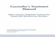 Counselor's Treatment Manual - mentalhealthce.com · Counselor’s Treatment Manual Matrix Intensive Outpatient Treatment for People With Stimulant Use Disorders U.S. DEPARTMENT OF