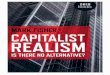 Capitalist Realism - Libcom.orgMark_Fisher]_Capitalist_Realism_Is_There_no... · Capitalist Realism Mark Fisher is a writer, theorist and teacher. His writing regularly appears in