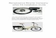 Renaissance Bicycle Company eZee Kit Installation Guide · eZee Kit Installation Guide The eZee electric bicycle conversion kit contains a hub motor, rechargeable battery, and all
