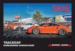 Trackday - Manthey-Racing · PDF fileTrackday NürburgriNg Nordschleife freies fahreN für Porsche sTrasseNfahrzeuge fahrzeuge: Porsche Straßenfahrzeuge (teilnehmereigen) 23.05.2018
