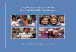 Implementation of the Global Health Initiative ... · elimination of lymphatic filariasis globally by 2017; and (3) the elimination of leprosy. These are only some of the outcomes