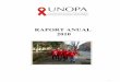 RAPORT AU AL 2010 - unopa.ro anual UNOPA 2010 final.pdf · 4 PROIECTE DERULATE DE UO PA I 2010 1. Proiectul „Integrarea socio - profesionala a persoanelor seropozitive din Romania”