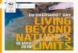 EU 2019 EU OVERSHOOT DAY LIVING BEYOND NATURE’S 10 …d2ouvy59p0dg6k.cloudfront.net/downloads/wwf_eu_overshoot_day___living... · right choices for our planet and for us all, leaving