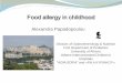 Alexandra Papadopoulou - University of Cape Town ALLERGY.pdf · Alexandra Papadopoulou Division of Gastroenterology & Nutrition First Department of Pediatrics University of Athens