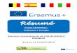 RRééssuumméé Projet ERASMUS - data.over-blog-kiwi.comdata.over-blog-kiwi.com/1/27/02/65/20141021/ob_a1b62f_rapport-1-seminaire... · Italie avec le lycée agricole, en France