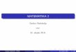 MATEMATIKA 2 - mapmf.pmfst.unist. gordan/pdf/Predavanja 02 analiticka  ¢  Gordan Radobolja