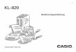 KL-820 - produktinfo.conrad.com · G-1 Sicherheitshinweise Vielen Dank, dass Sie sich für dieses hochwertige Produkt von CASIO entschieden haben. Bitte lesen Sie vor der Verwendung