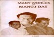  · 1972 1973 1974 Many Worlds Of Manoj Lecturer in English, Christ College, Cuttack Marries Pratijna Devi of the erstwhile Raj family of Kujang, whose parents were well-known freedom