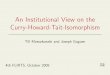 An Institutional View on the Curry-Howard-Tait-Isomorphismcseweb.ucsd.edu/~goguen/pps/CurryHoward-slides.pdf · An Institutional View on the Curry-Howard-Tait-Isomorphism Till Mossakowski