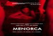 MENORCA Indiecan Sellsheet - Indiecan Entertainment file2016 / DRAMA / 81 MINUTES / 4K / CANADA INDIECAN ENTERTAINMENT in association with Farpoint Films presents TAMMY GILLIS in a