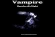 Vampire - bricksite.com · Selvom det kunne være fedt at lave en Brujah krigsveteran, der render rundt og smadrer folk på gaden med et oversavet haglgevær og en modificeret motorsav,