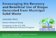 Encouraging the Recovery and Beneficial Use of Biogas ... · • LFG Energy in the United States • LFG Energy in North Carolina • Trends in the U.S. Solid Waste Industry • Key