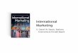 Part One Essentials of International Marketing Chapter Two ... · Essentials of international marketing . Chapter 4 Country selection and entry strategies . Learning objectives 1