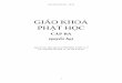 GIÁO KHOA -   · PDF fileGiáo Khoa Phật Học - cấp . ba . 6 . Bài 32 Tông Tịnh Độ (phần 3) Bài 33 Tông Tịnh Độ (phần 4) Tổng Hợp Yếu Chỉ