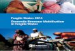Fragile States 2014 Domestic Revenue Mobilisation in ... · Ana Vidales, Elena Bernaldo, Fredrik Ericsson, Cecilia Piemonte, and Andrzej Suchodolski (OECD) provided DAC statistics