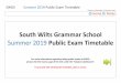 Summer 2019 Public Exam Timetable - swgs.wilts.sch.uk · accessed from the Exams page of the Frog Learn VLE under “Subjects Dashboard”. They detail the expectations placed upon