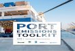 Port Emissions Toolkit - glomeep.imo.org · Programme (UNDP) and the International Maritime Organization (IMO) to assist developing countries in the uptake and implementation of energy
