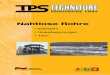 Nahtlose Rohre - tps-technitube.com · 4 Qualitätsmanagement Die TPS-Technitube Röhrenwerke GmbH wurde 1989 als erster deutscher Hersteller nahtloser Edelstahl-rohre nach ISO zertifiziert