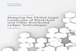 CIGI Papers No. 149 October 2017 Mapping the Global Legal ... no.149.pdf · Mapping the Global Legal Landscape of Blockchain and Other Distributed Ledger Technologies vii About the