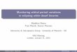 Monitoring orbital period variations in eclipsing white ... · in eclipsing white dwarf binaries Madelon Bours Tom Marsh, Steven Parsons Astronomy & Astrophysics Group - University