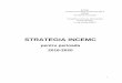 STRATEGIA INCEMC - repvl.ro INCEMC 2016-2020.pdf2 1. Stabilirea priorităţilor de dezvoltare - plan de măsuri pentru realizarea strategiei de dezvoltare a INCD: realizarea unei grile