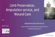 Limb Preservation, Amputation service, and Wound Carepnec-seattle.org/wp-content/uploads/2019/05/1555-Goetcheus.pdf · Limb Preservation, Amputation service, and Wound Care Surgical