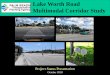 Lake Worth Road Multimodal Corridor Study · BIG MOVES • Safer Roadway Design • Speed Considerations • Safer Crossings & Neighborhood Connections • Dedicated & Enhanced Space