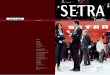 Magazin für Kunden und Freunde der Marke Setra · PDF file09 Setra profitiert vom wachsenden 49 europäischen Fernlinienverkehr Avanti Reisen fuhr mit einem Setra von Freiburg nach