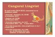 Cangurul Lingvist - Acasamh.edu.ro/fisiere/limbi moderne/Prezentare Cangurul Lingvist 2014.pdf · 5 decembrie 2014 sau 4 iunie 2015 Poveștile Cangurului, clasa pregătitoare și