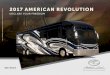 2017 AMERICAN REVOLUTION - lmrvimages.azureedge.net American Revolution.pdf · A REVOLUTION IN LUXURY Featuring four intuitive floorplans, American Coach’s most affordable Class